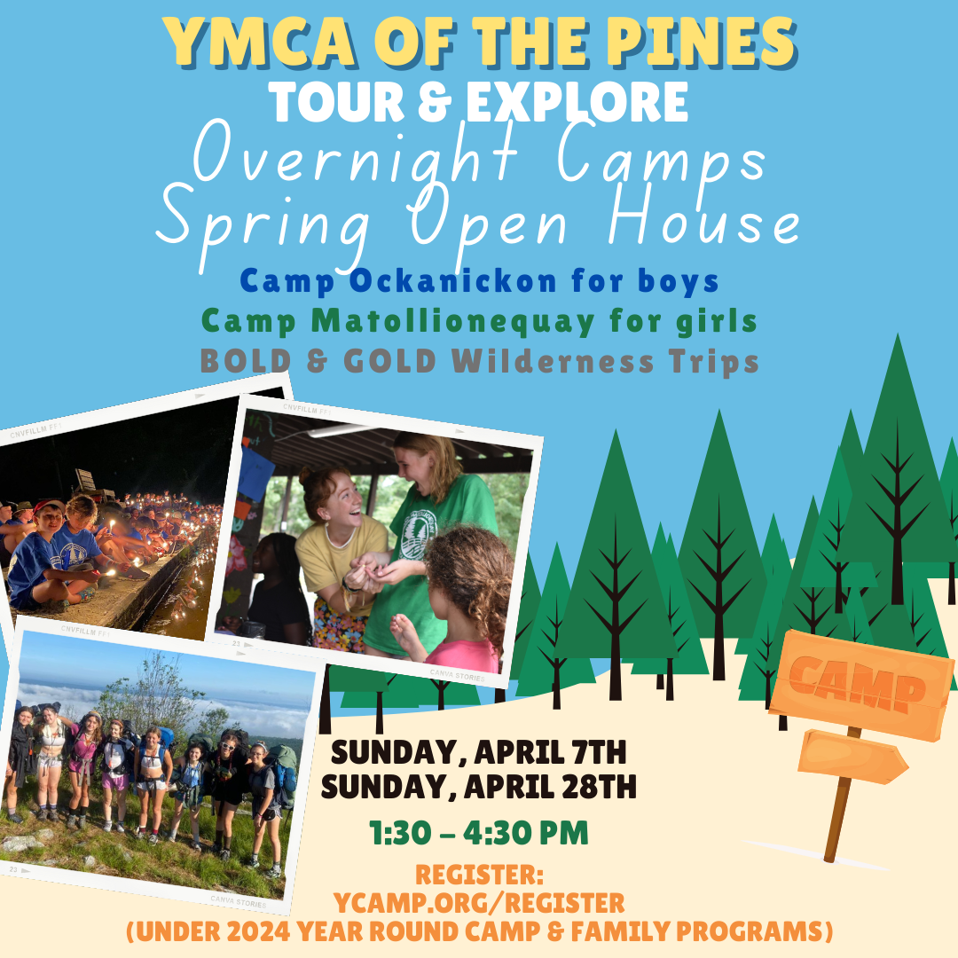 2024 Overnight Camps and Trips Spring Open House: Tour and Explore @ YMCA of the Pines | Medford | New Jersey | United States