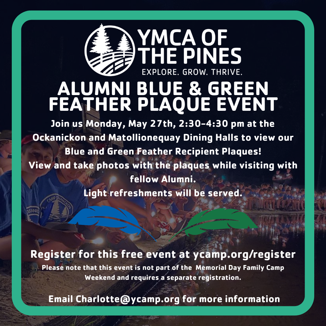 Alumni Blue & Green Feather Plaque Event @ YMCA of the Pines